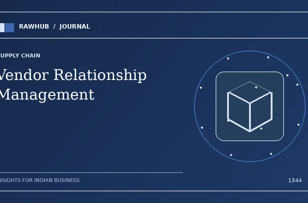 Vendor Relationship Management: Negotiating Bulk Discounts & Payment Terms Without Middlemen — Rawhub Journal